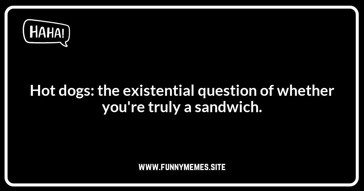 Clever Hot Dog Jokes That Are Actually Pretty Smart
