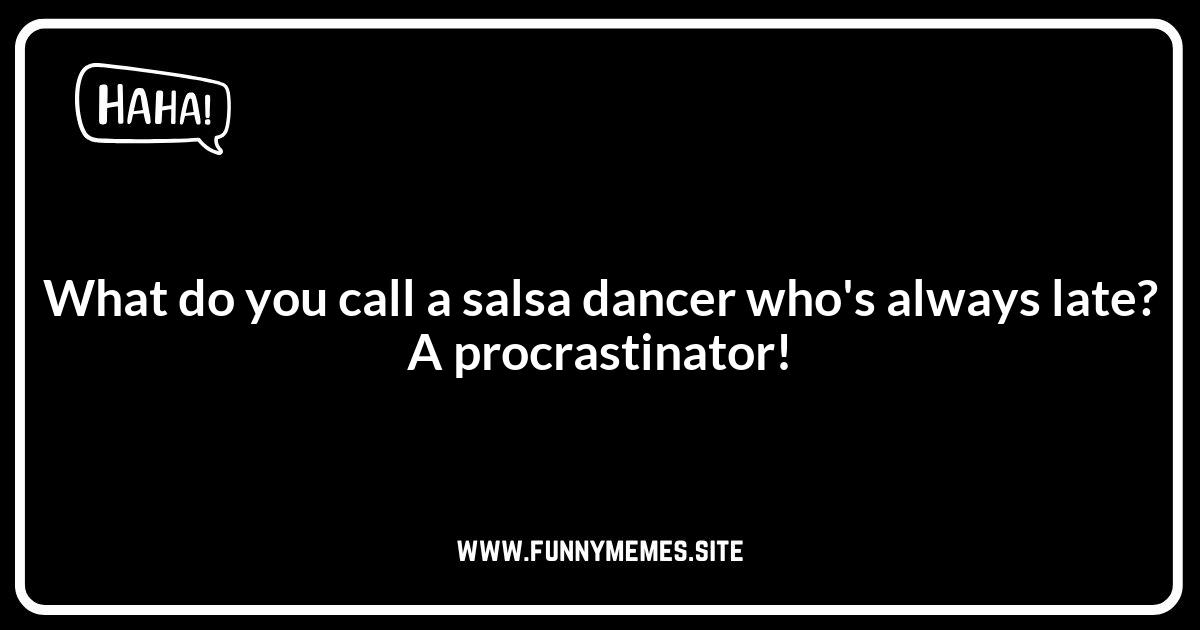 Funny Salsa Jokes About Dancing