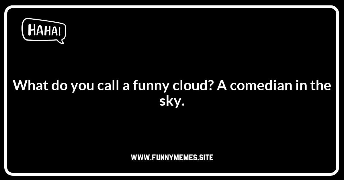 Earth Jokes: Weather or Not You Like Them!