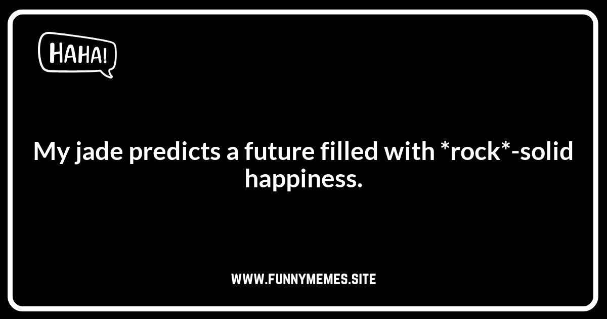 Jade Fortune Puns: Predicting a Hilarious Future