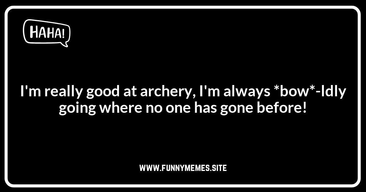 Bow Puns: Hitting the Funny Bone Bullseye