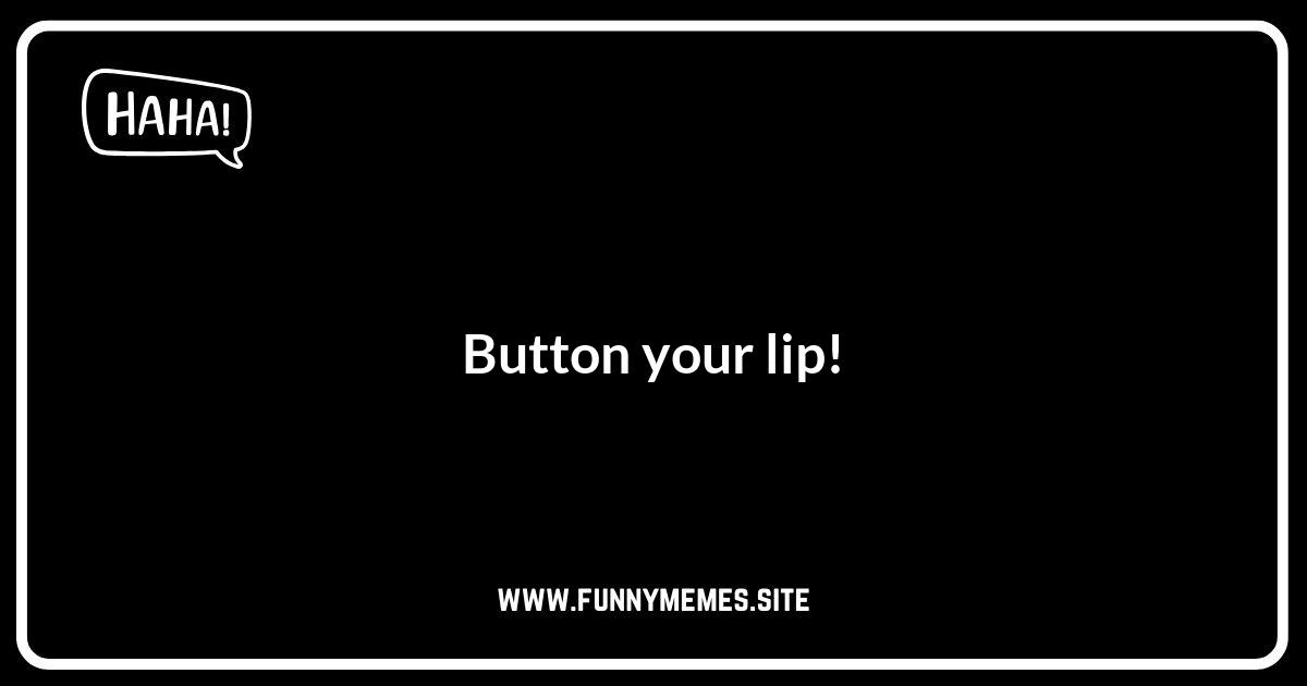 Short Button Jokes: Quick Laughs for Any Occasion
