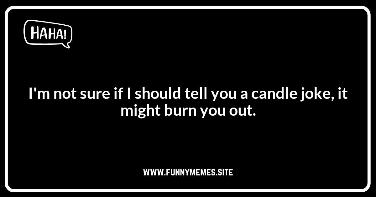 Candle Puns That Will Make You Melt with Laughter