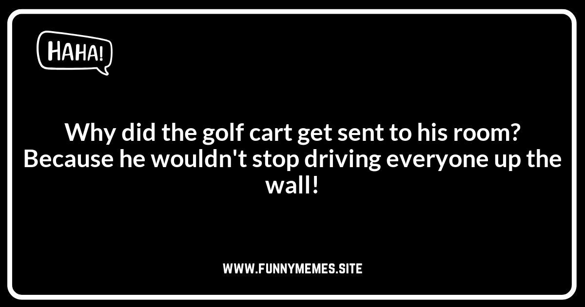 Golf Cart Jokes: Tee-riffic Humor on the Green
