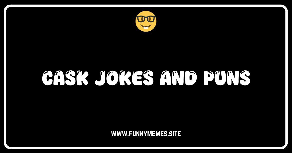 Hoppy Humor: The Best Cask Jokes and Puns on Tap!