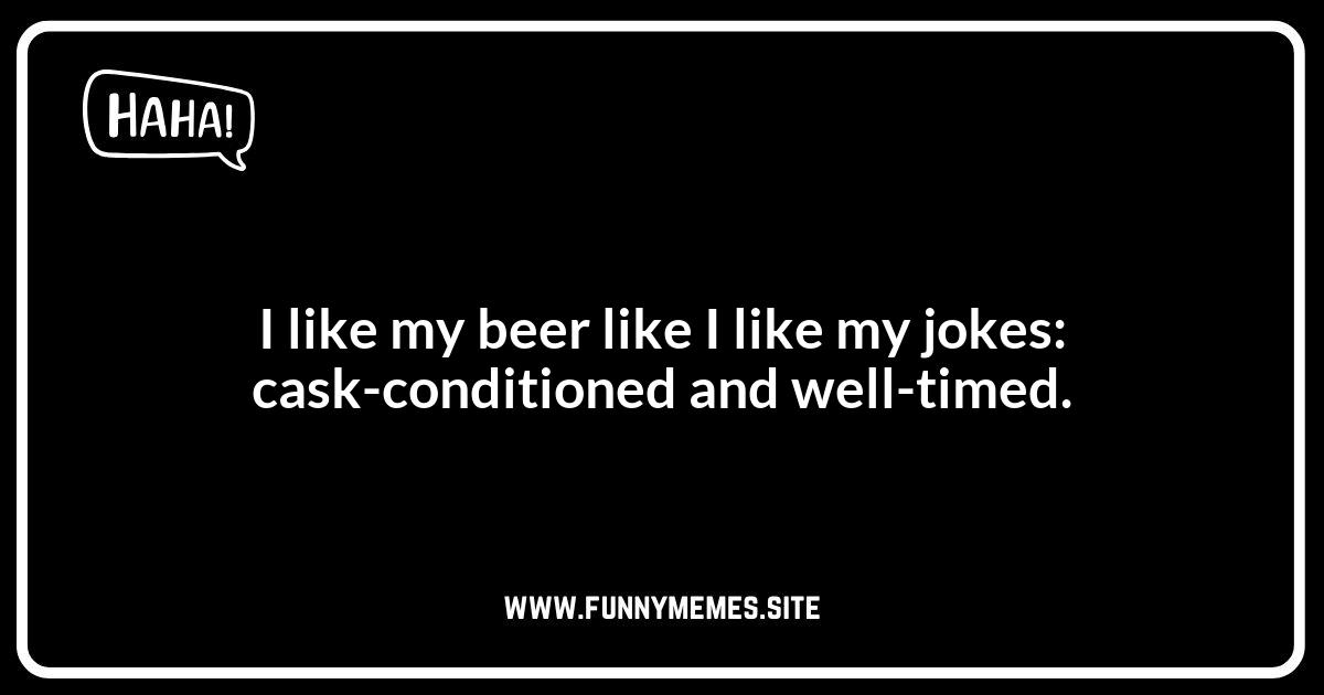 Cask Jokes for Beer Lovers: A Round of Laughter