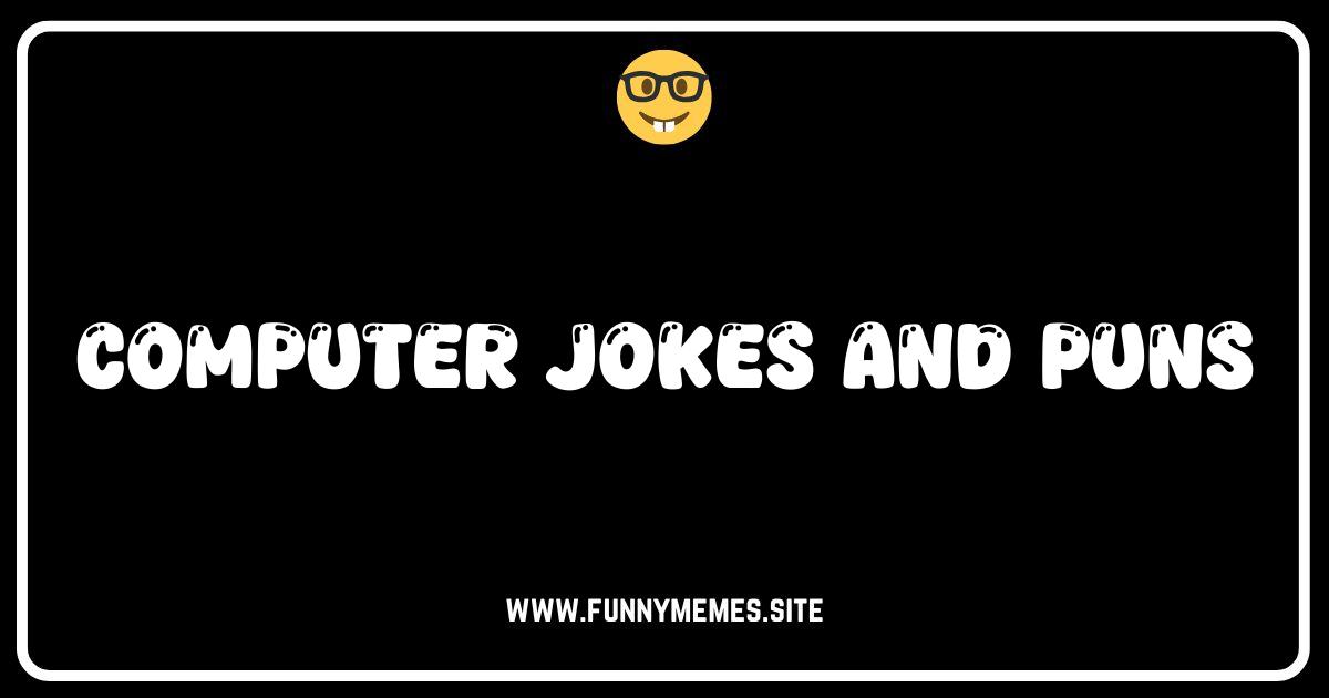 GiggleBytes: The Ultimate Collection of Computer Jokes and Puns