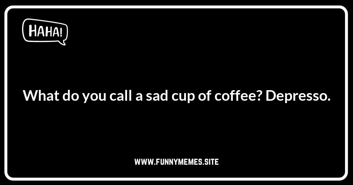 Cup Jokes: The Perfect Blend of Humor