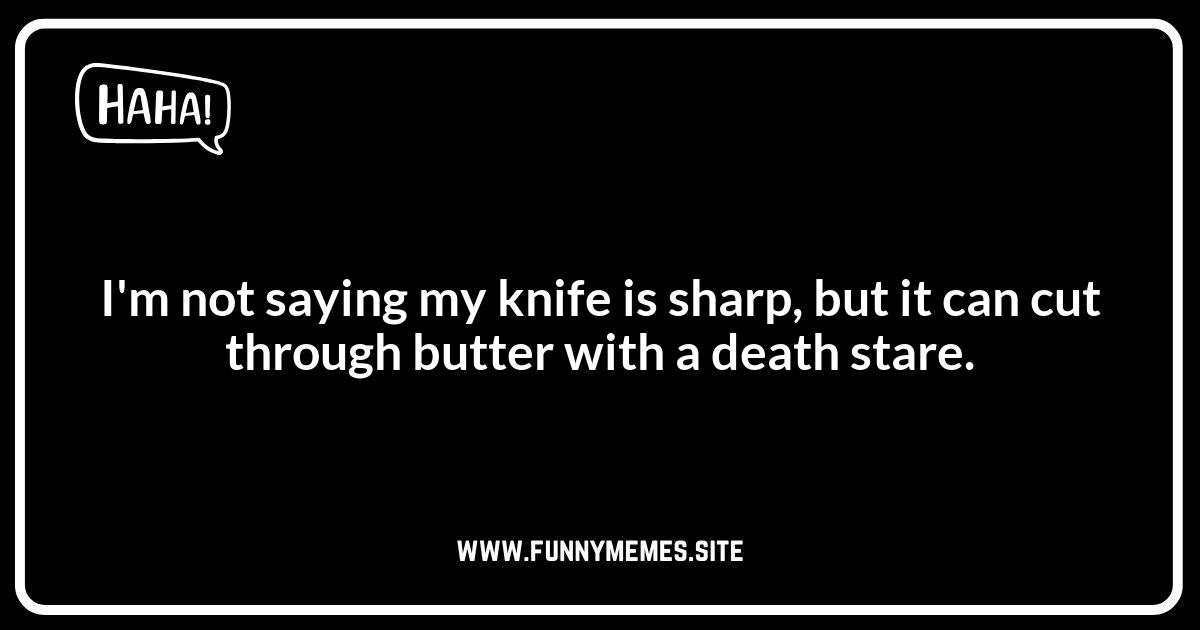 Sharp Knife Jokes: Handle with Care!