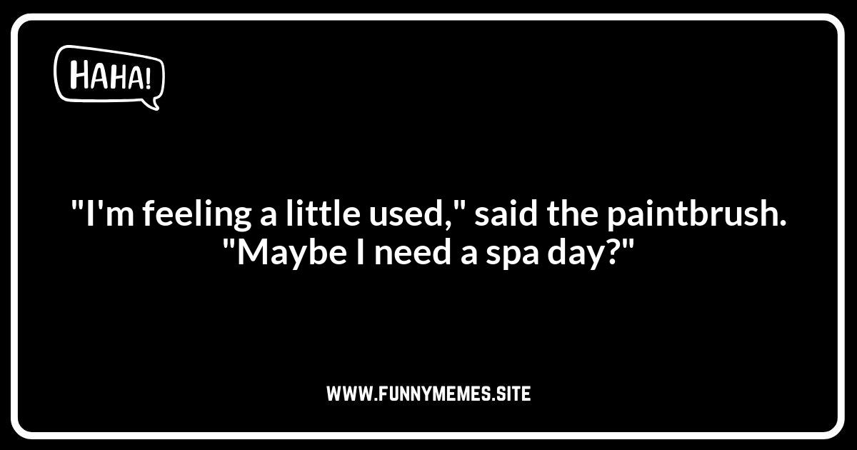 Paintbrush Jokes: When the Brush Speaks!