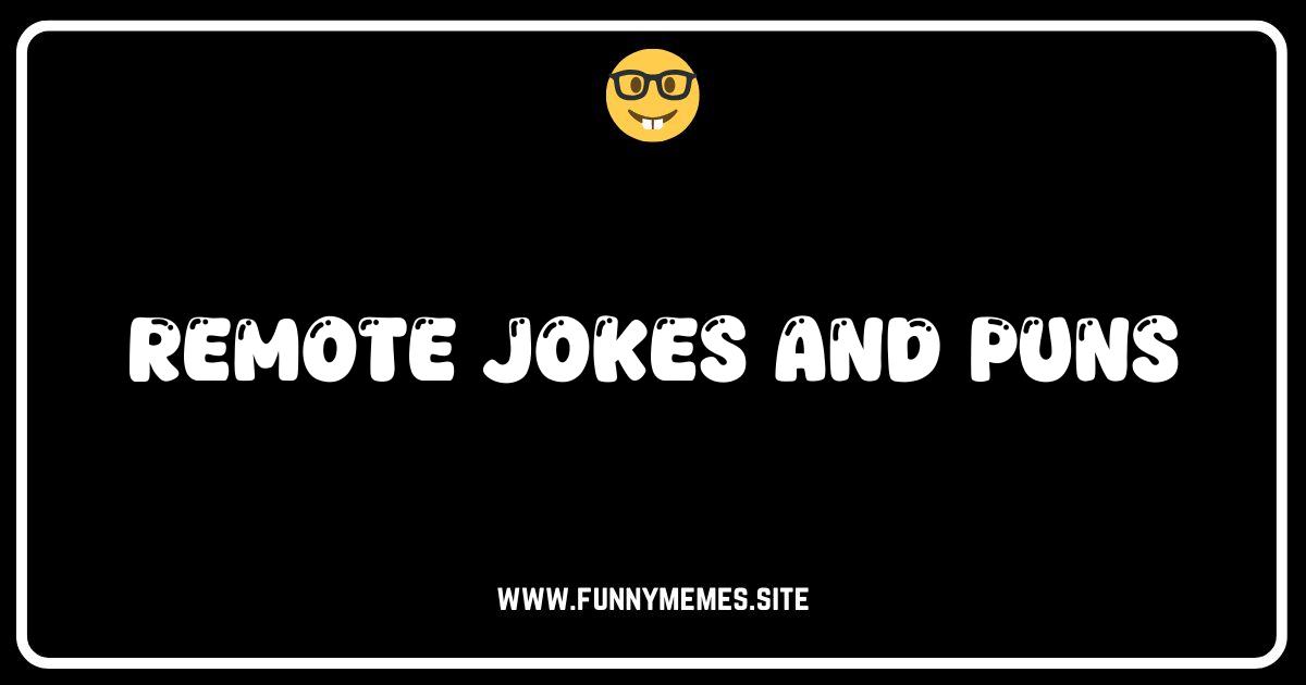 Work From Home Humor: 75+ Remote Jokes & Puns to Zoom Through Your Day!