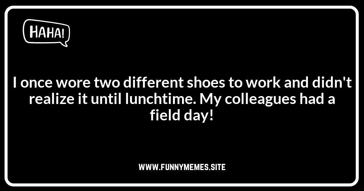 Shoe Jokes: Funny Shoe-tuation Stories and Anecdotes