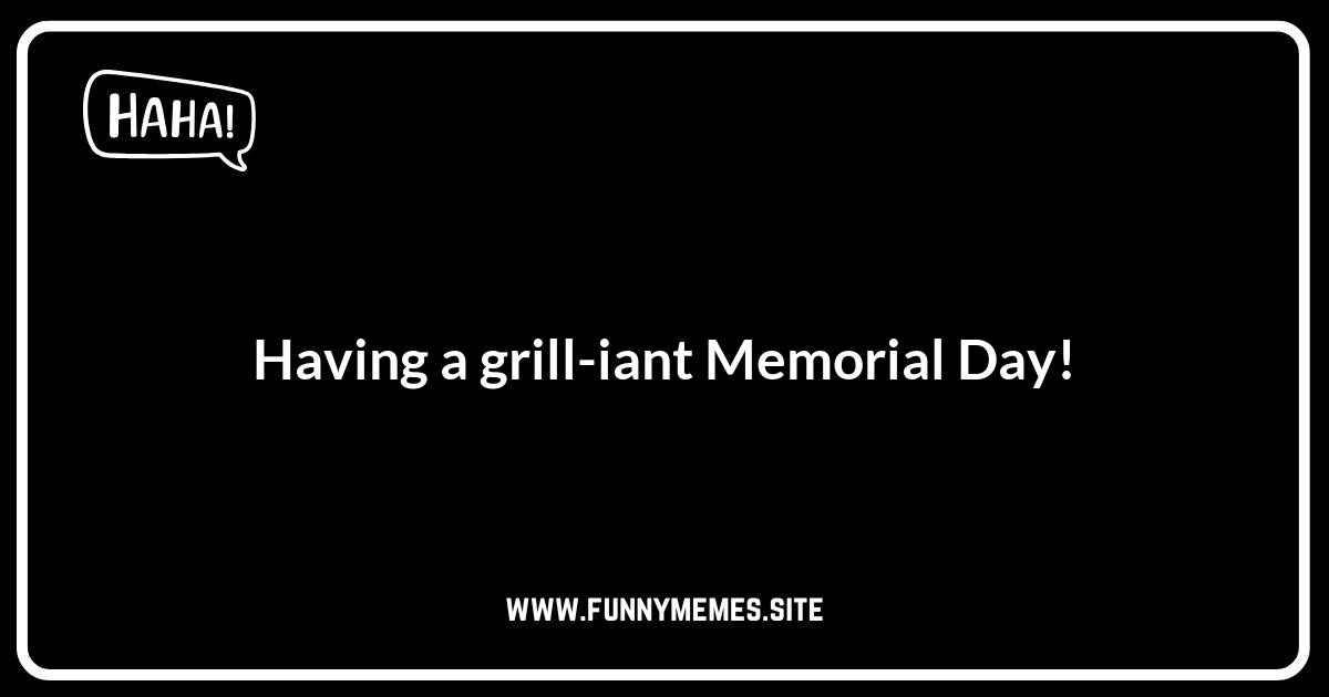 Memorial Day Puns: Star-Spangled Silliness for Your BBQ