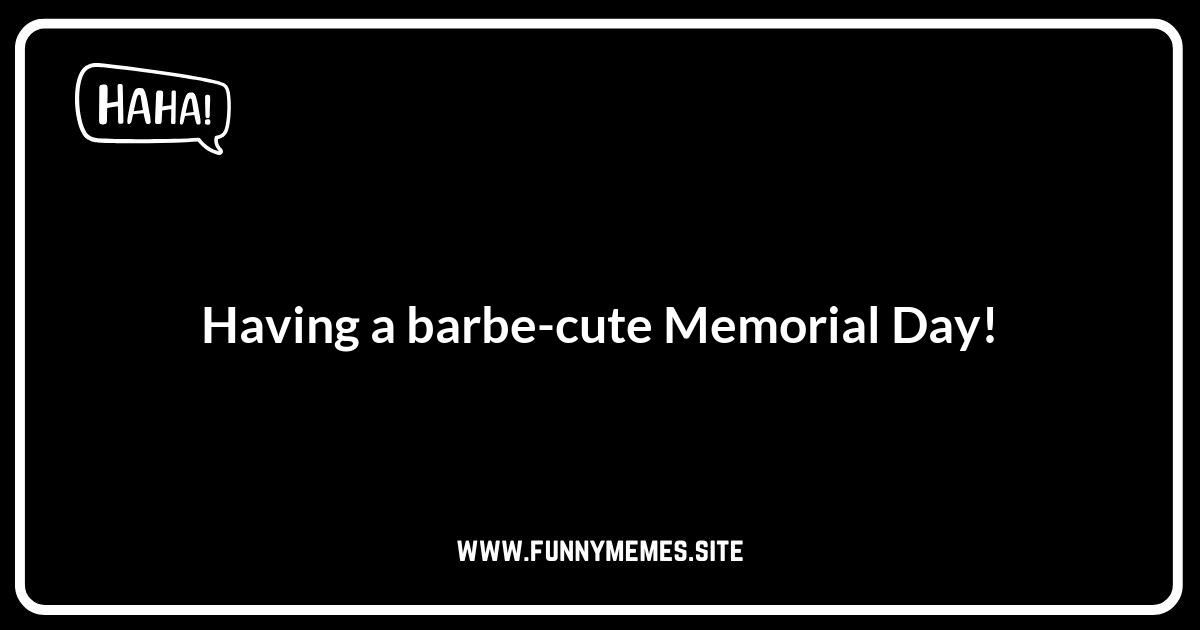 Memorial Day Puns: BBQ and Patriotic Wordplay