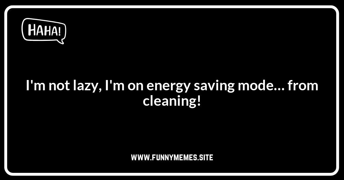 Spring Break Puns: Spring Cleaning Comebacks