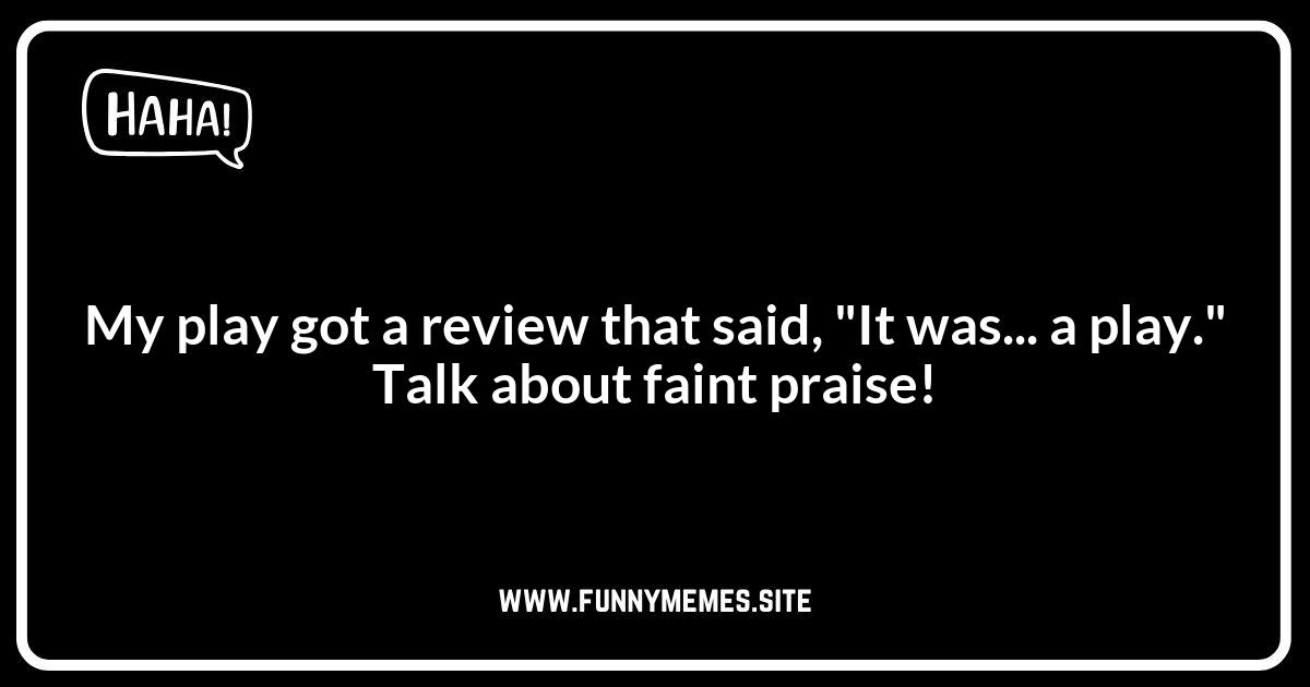 Review Revue: Theater Premiere Jokes