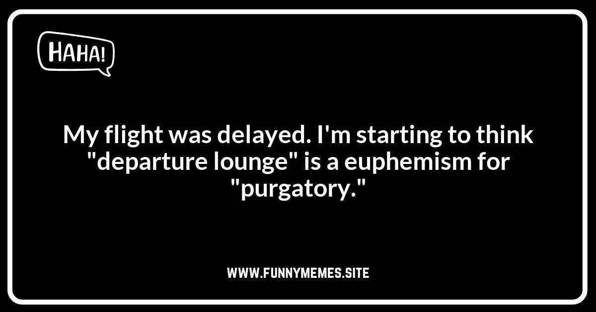 Travel Day Jokes: Dealing with Delays