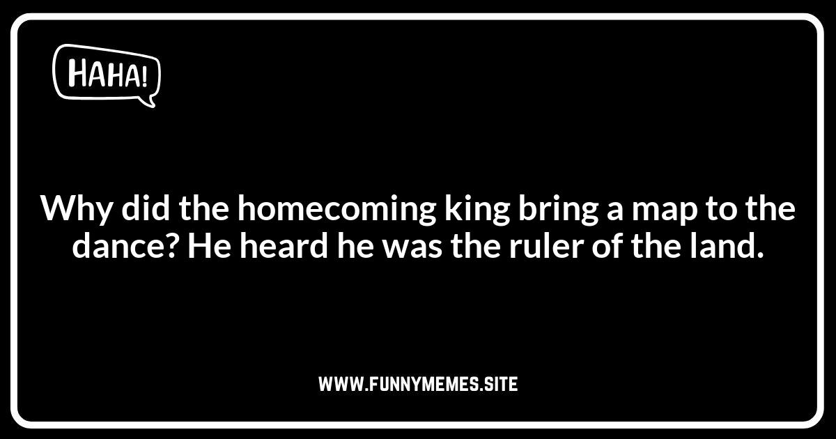 Homecoming Jokes: Royalty and the Court
