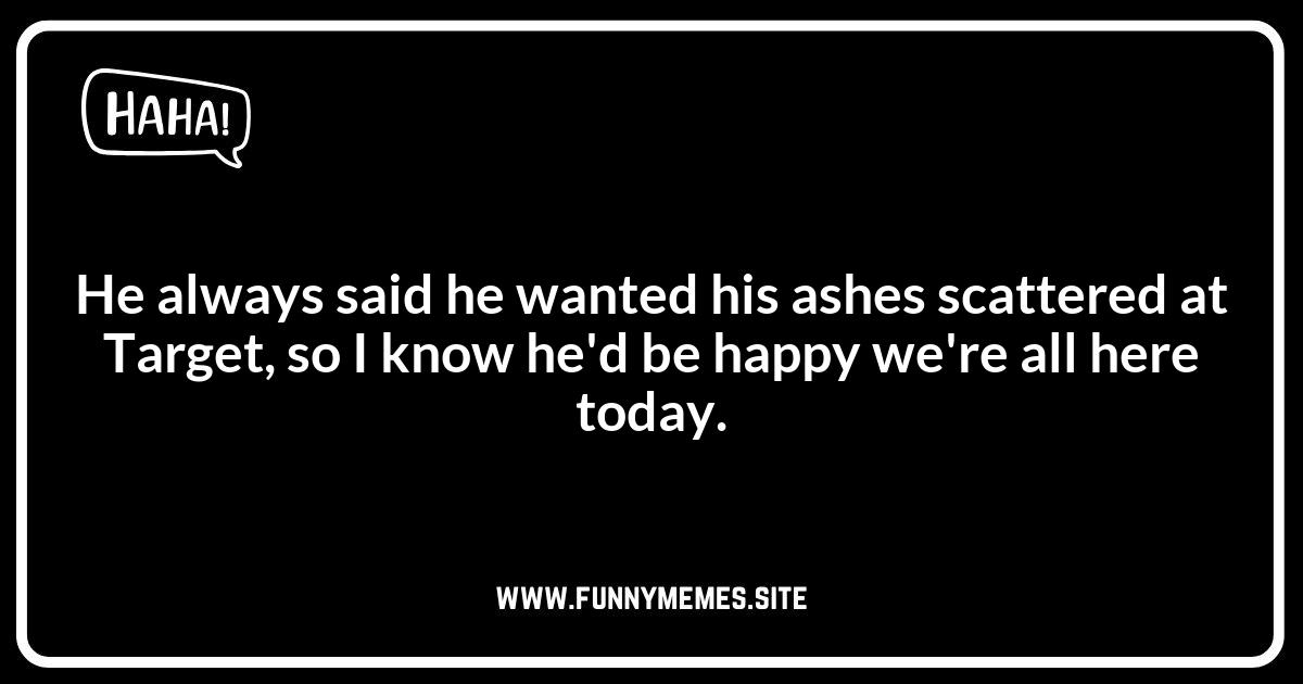 Memorial Service Jokes: Examples of Tasteful Humor