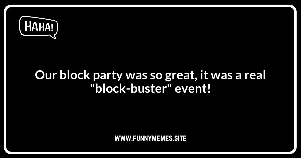 Block Party Puns: Strengthening Community Bonds with Wit