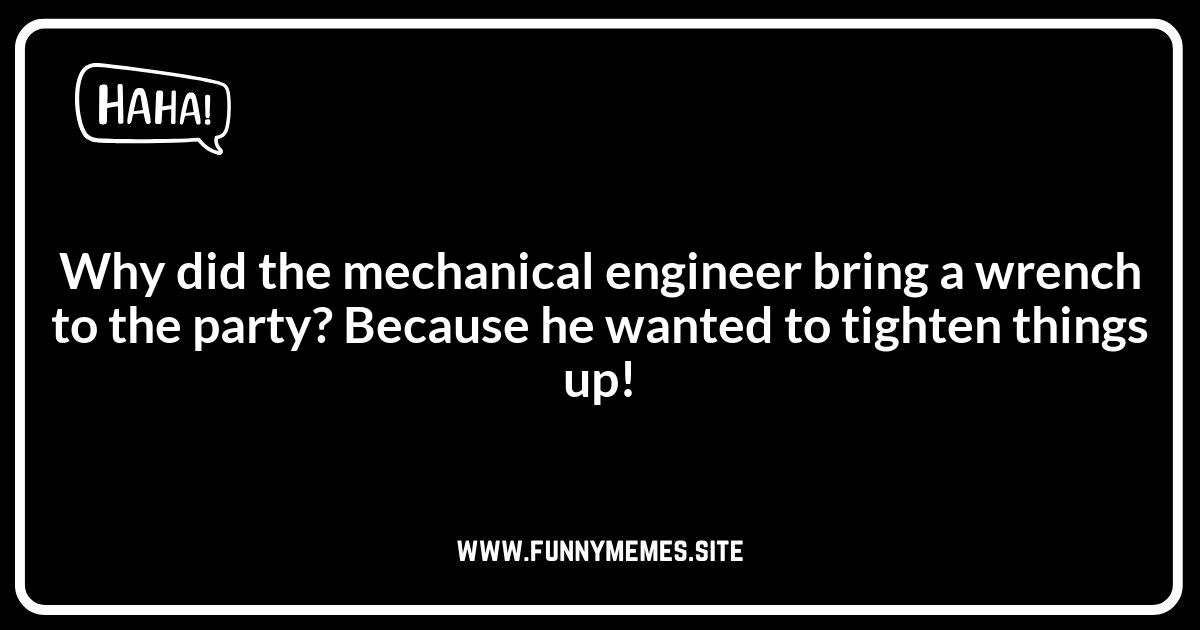 Mechanical Engineer Jokes: Gearing Up for Giggles