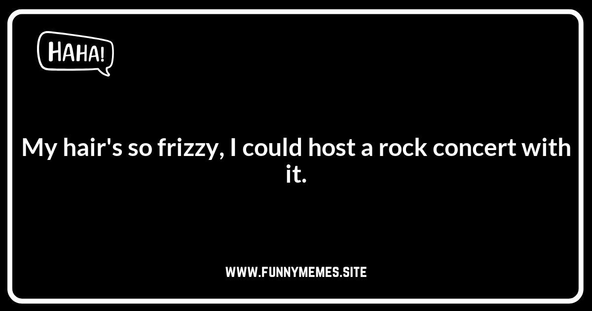 Funny Hair Stylist Jokes About Bad Hair Days