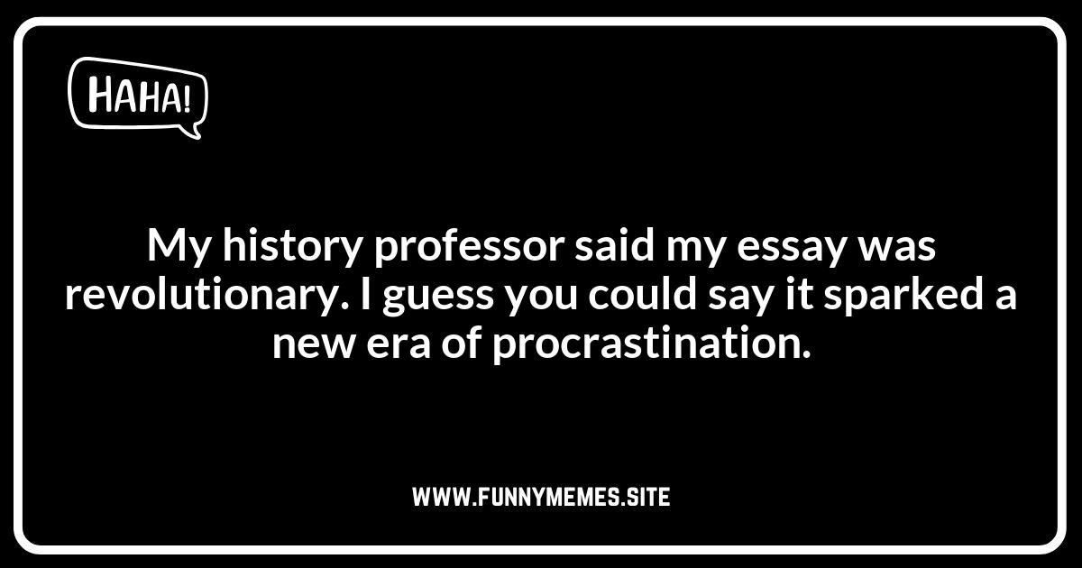 Historian Puns to Impress Your History Professor