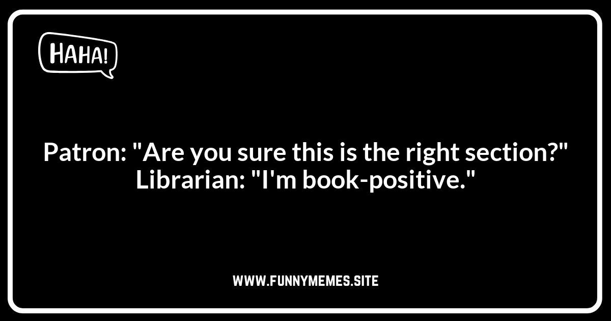 Librarian Puns: Clever Comebacks and Zingers