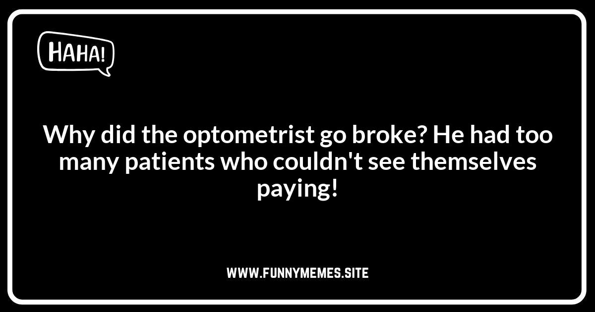 Optometrist Jokes: The Best One-Liners