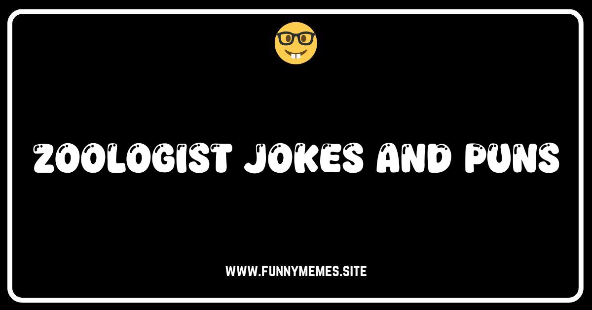 Zoologist Jokes: Wildly Funny Puns and Animal Humor!