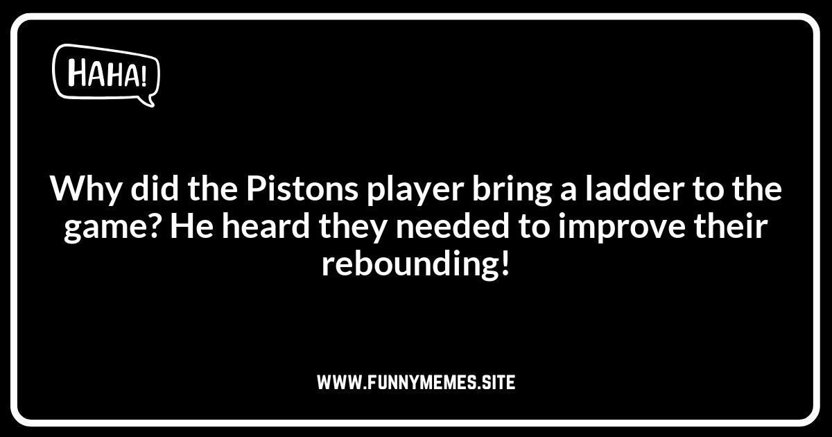 Detroit Pistons Jokes: Classic One-Liners