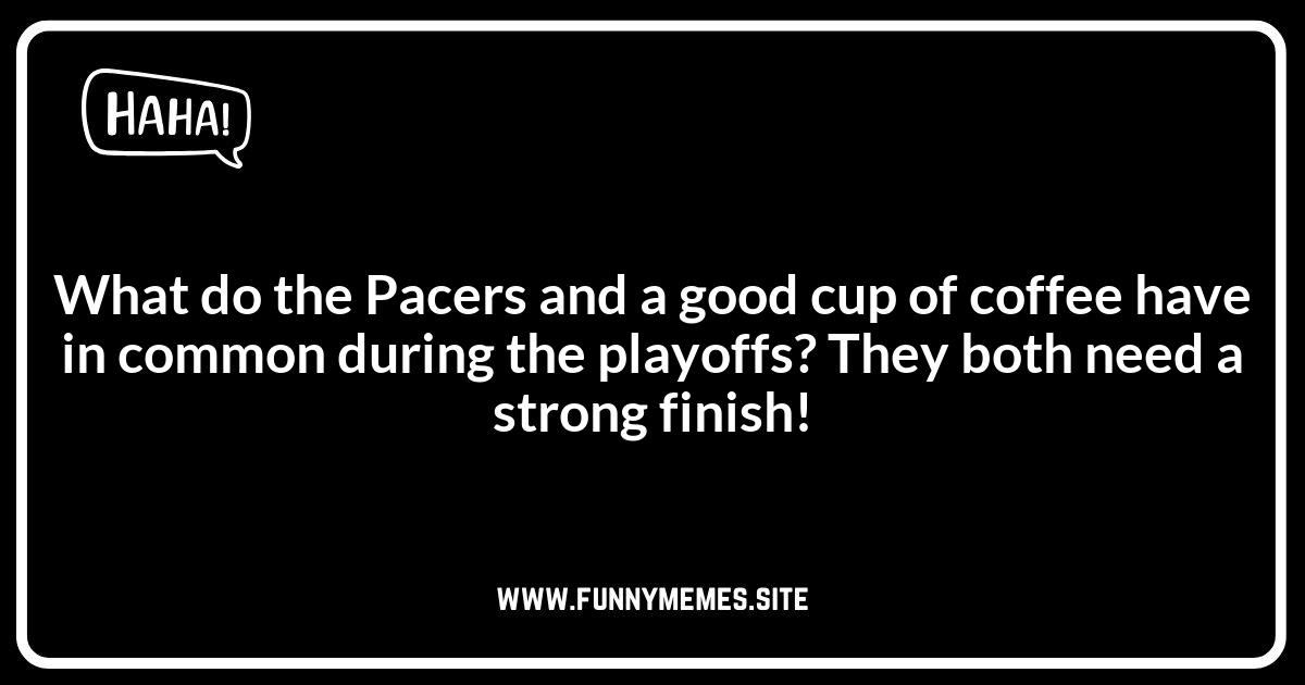 Indiana Pacers Playoffs: Jokes for the Postseason Grind
