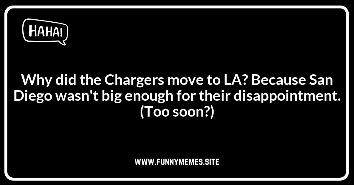 Los Angeles Chargers Jokes About Moving to LA