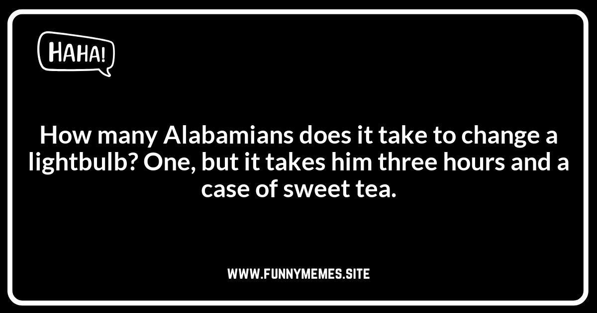 Alabama Jokes: Southern Stereotypes Done Right