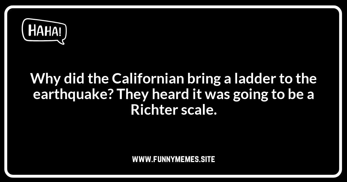 California Jokes: Earthquake Humor That Won't Shake You Up