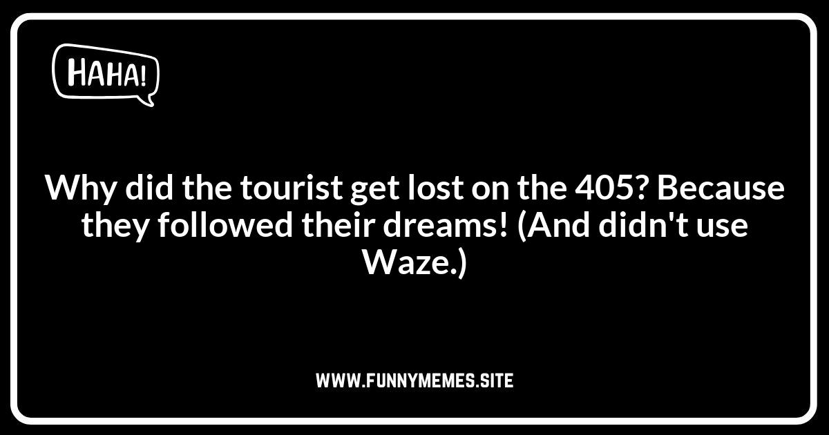 Los Angeles Jokes About the 405 Freeway