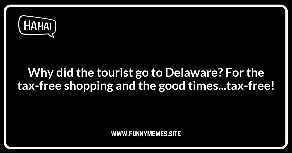 Delaware Jokes: Tax-Free Humor