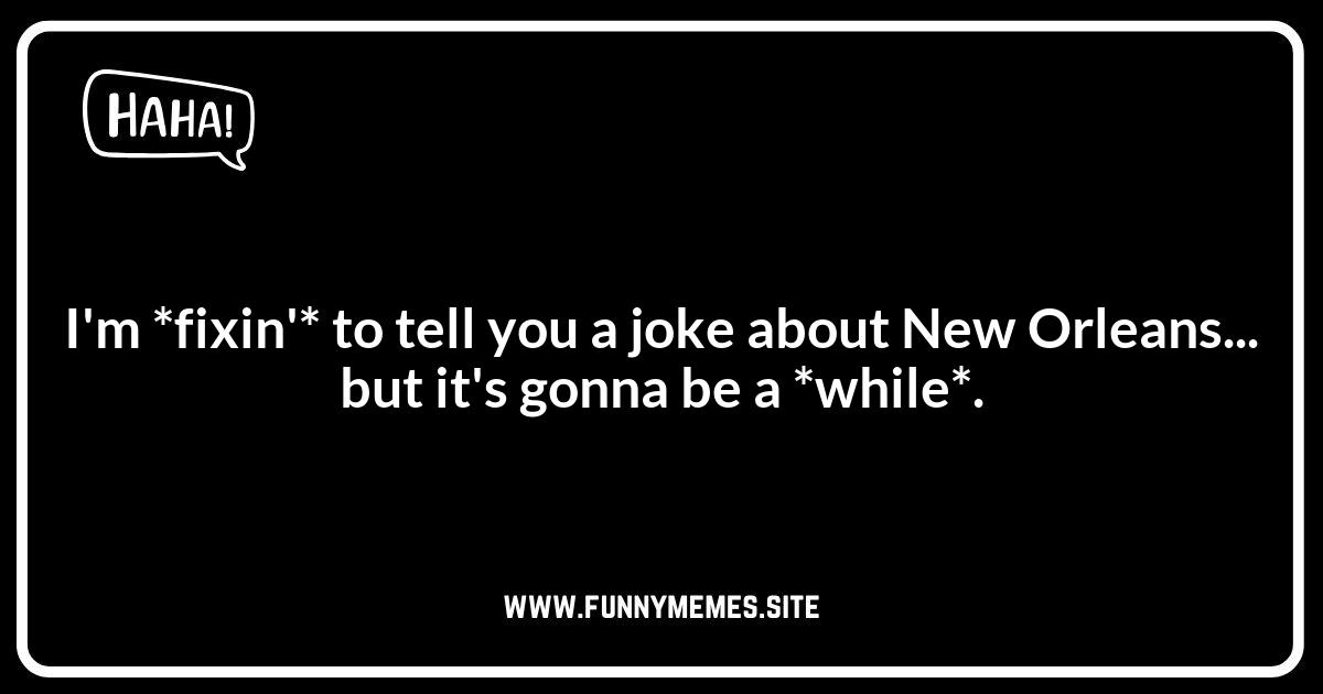 New Orleans Puns: All About the Accent
