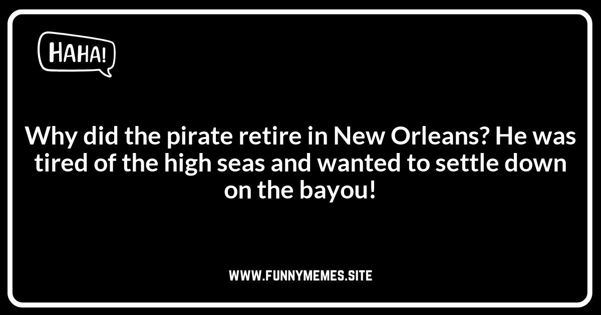 New Orleans Jokes: History Hijinks