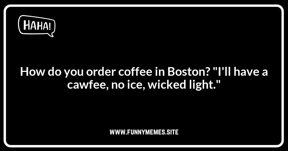 Massachusetts Accent Jokes: Can You Understand It?