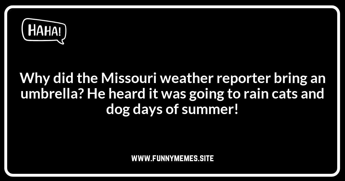 Missouri Weather Jokes and Puns: Climate Comedy