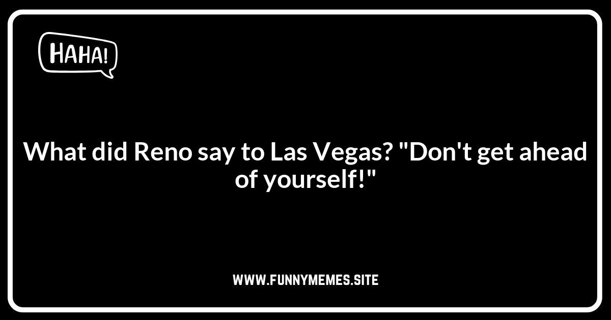 Nevada Jokes About Reno