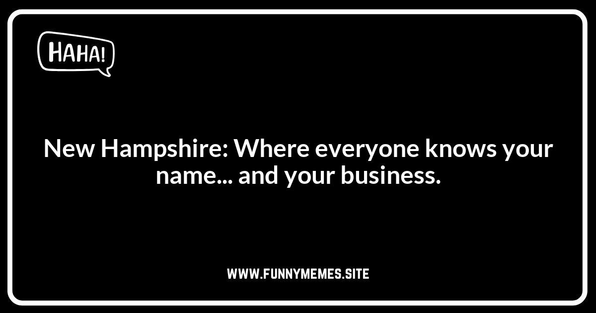 New Hampshire Jokes About Small Town Life