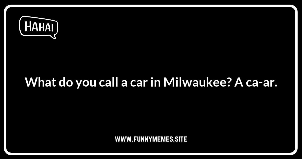 Milwaukee Jokes About the Local Accent