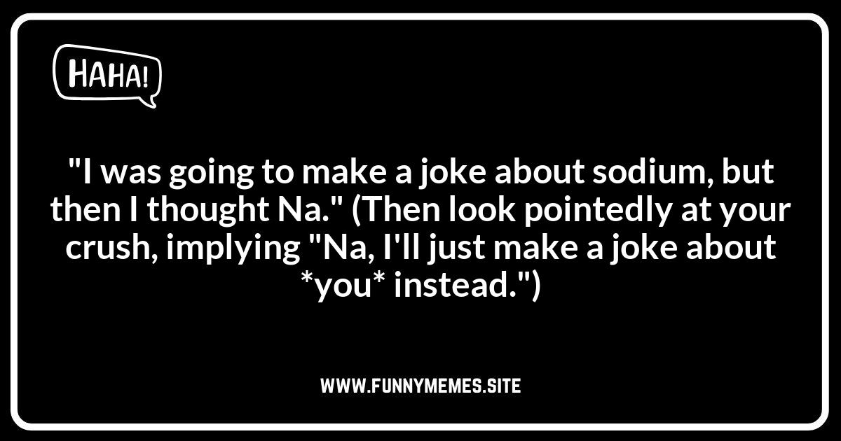 Crush Jokes to Subtly Hint at Your Feelings