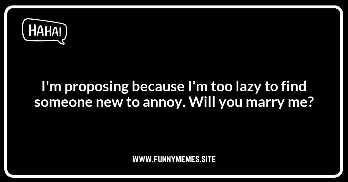 Marriage Proposal Jokes: Before You Tie the Knot