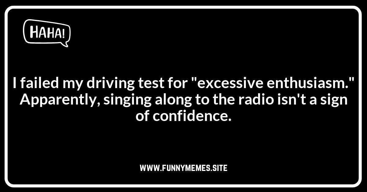 Learning to Drive Jokes Involving Driving Tests