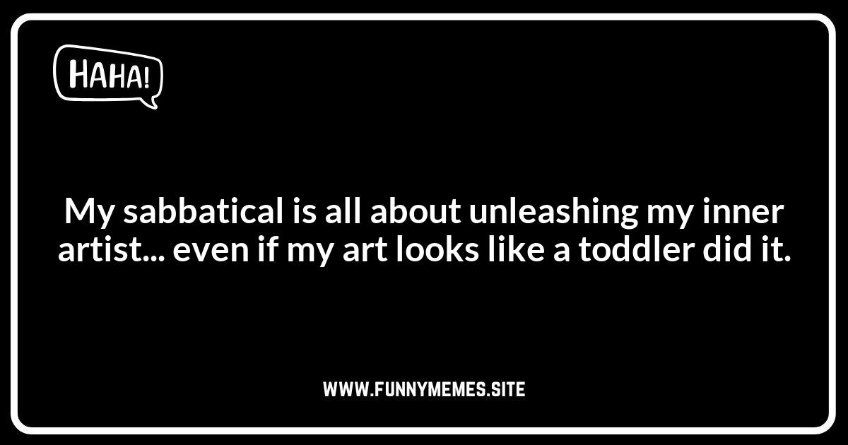 Creative Sabbatical Puns: Unleash Your Inner Comedian