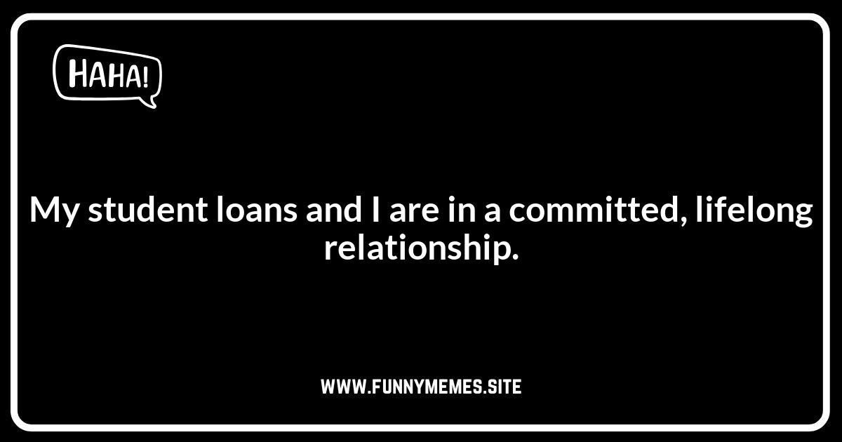 College Graduation Jokes About Student Loans: Because We All Need to Laugh