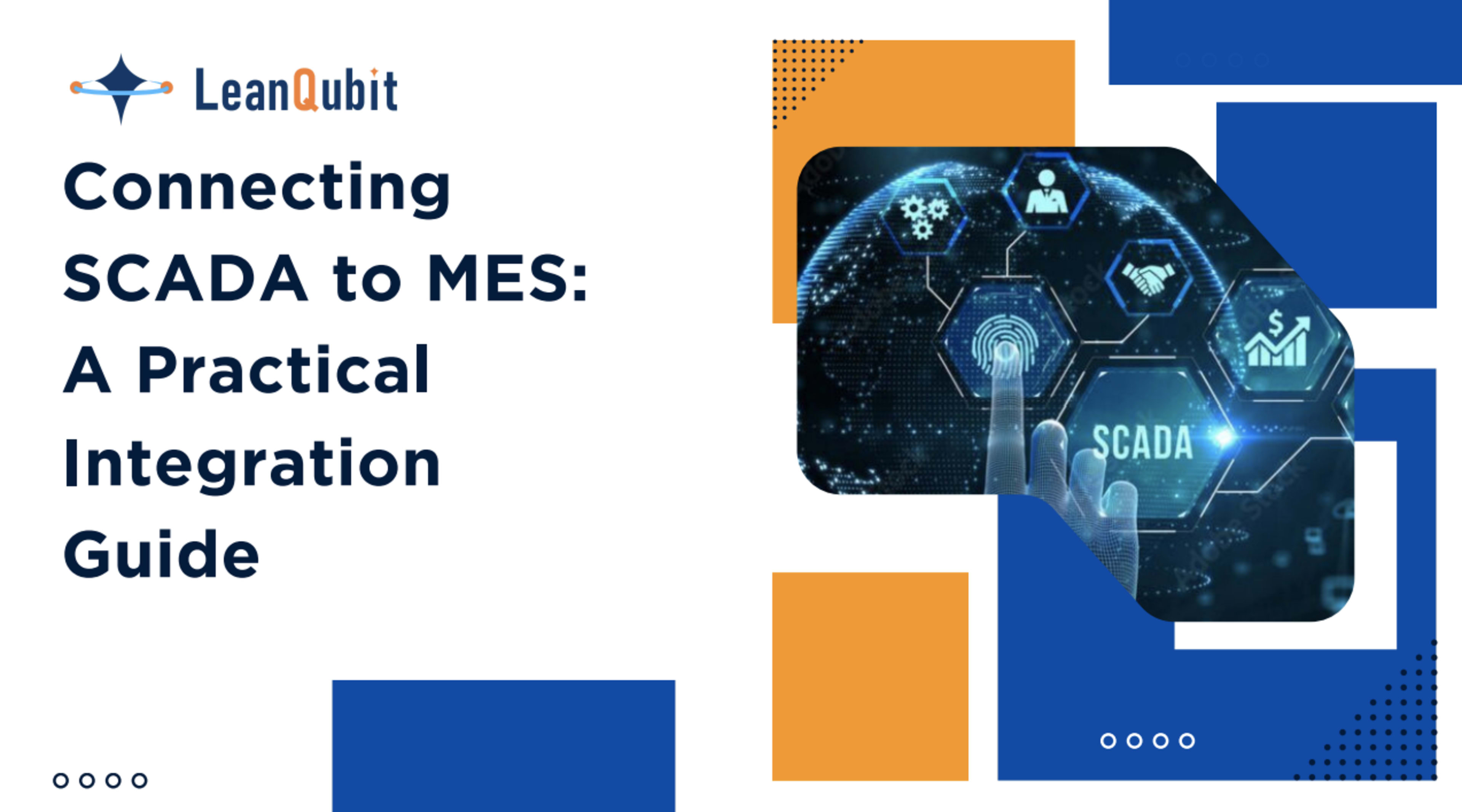 Connecting SCADA to MES: A Practical Integration Guide